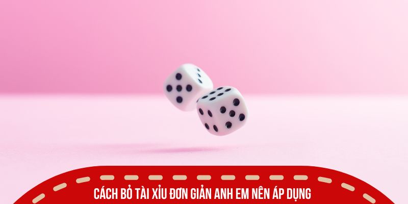 Hướng Dẫn Cách Bỏ Tài Xỉu Đơn Giản Không Lo Tái Nghiện 2025 4 Cách bỏ tài xỉu đơn giản anh em nên áp dụng